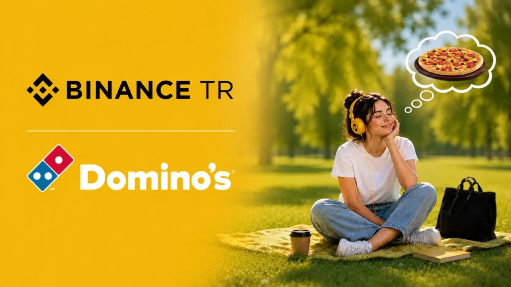 Binance TR’den Ultra Lezzetli Kampanya: Yeni Kullanıcılar ve İlk Kripto Parasını Satın Alacaklara 800 TL’lik Domino’s Kuponu!
