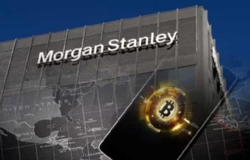 Morgan Stanley’den Bitcoin Hakkında Önemli Açıklamalar