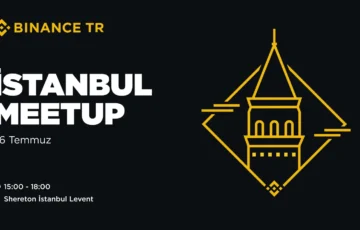 Binance TR’den İstanbul’da Özel Topluluk Buluşması: Kayıtlar Başladı