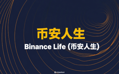 Binance Life (币安人生) Coin Nedir?