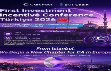 BOT Chain ve CaryPact Avrupa Açılımını İstanbul’dan Başlatıyor: Eylül 2026 Türkiye Etkinliği İçin Başvurular Açıldı